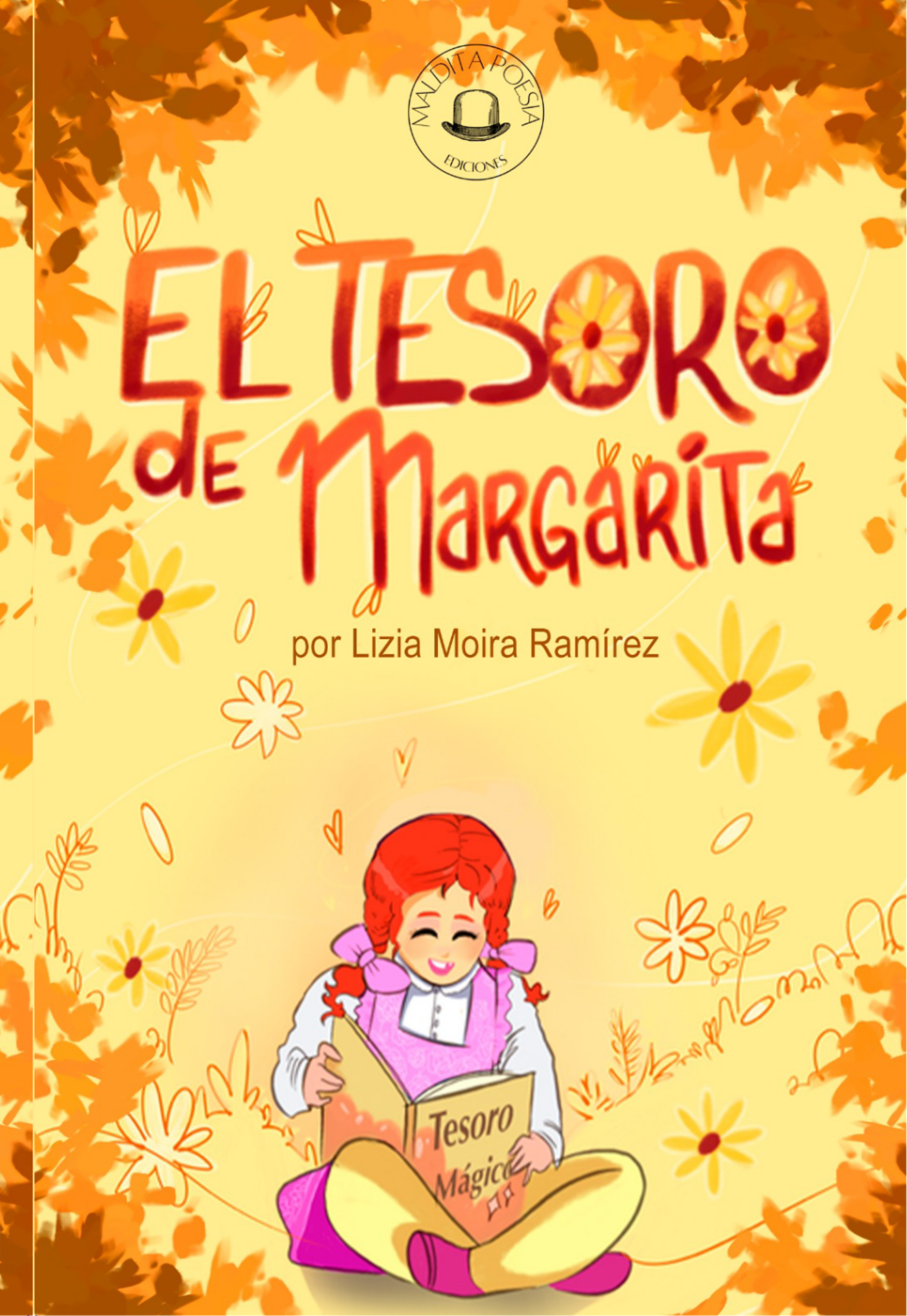 El tesoro de Margarita por Lizia Moira Ramírez - Editado por Maldita Poesía